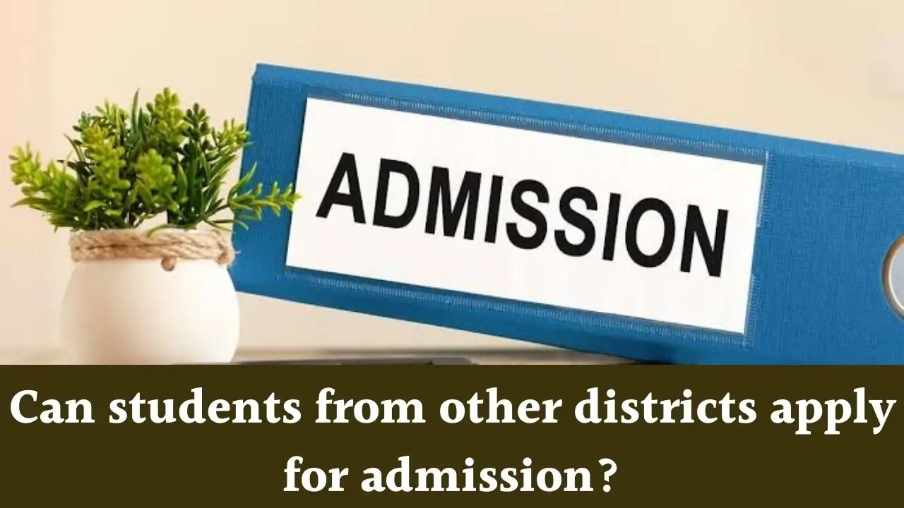 Admission for other district students