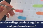 Regular tests and pre board exams
